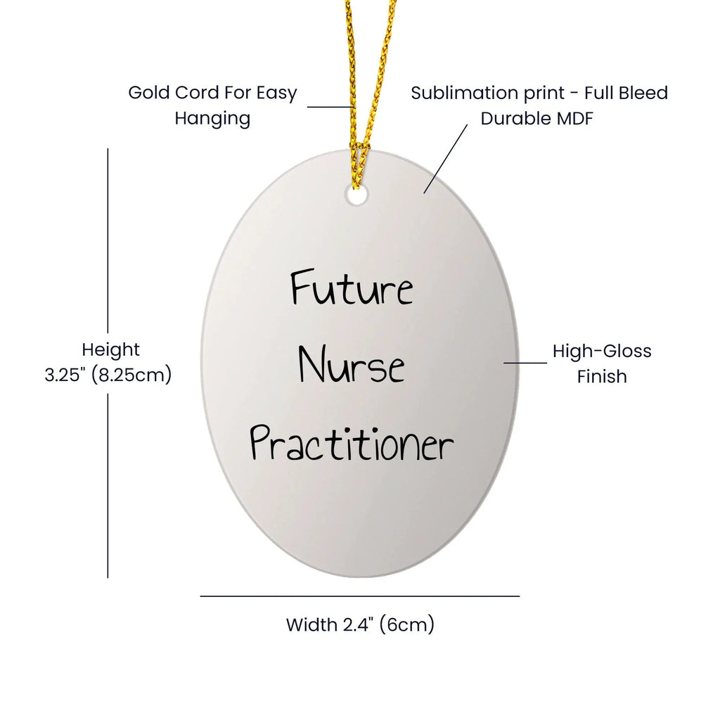 Future Nurse Practitioner Oval Christmas Tree Ornament with Funny Quote