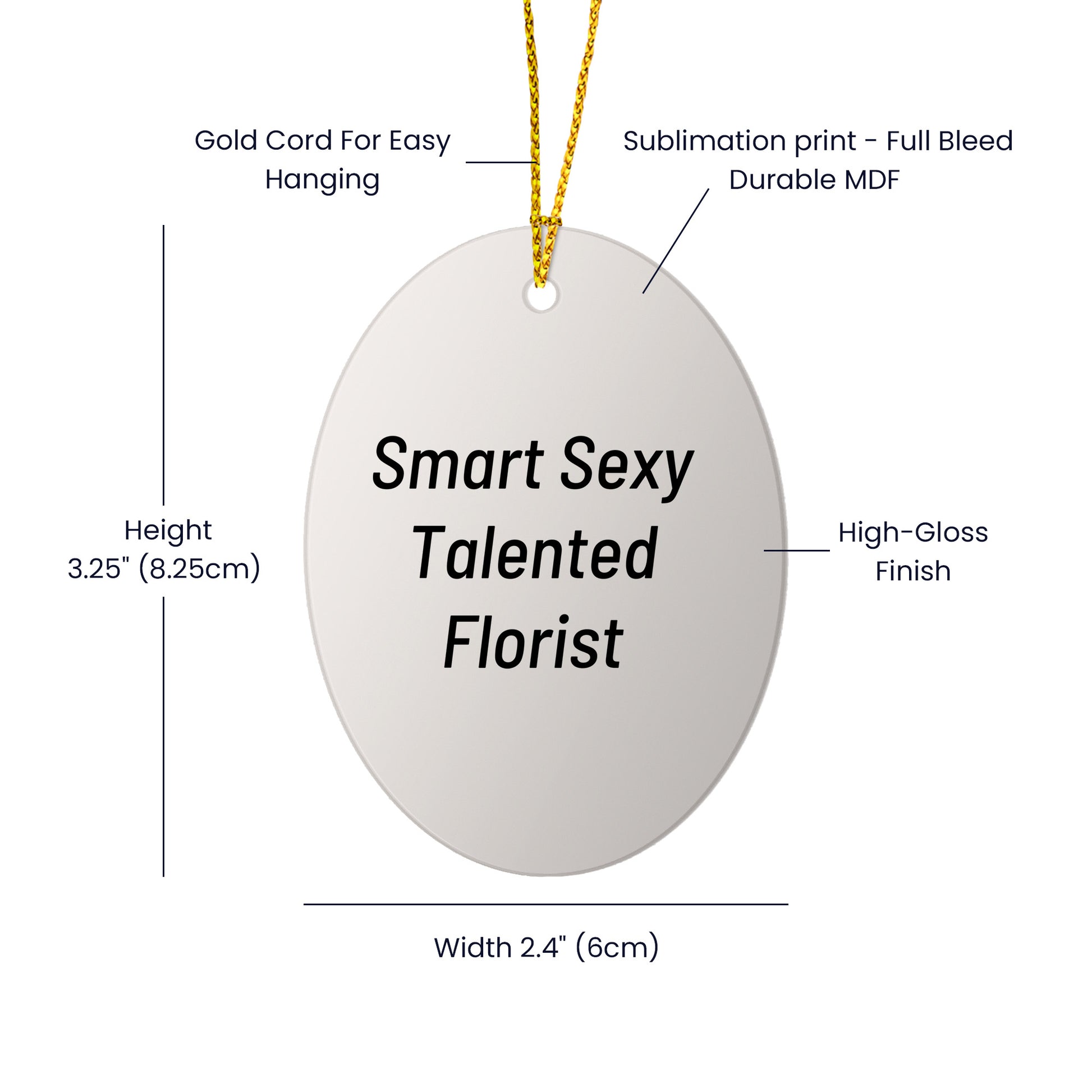 Smart Sexy Talented Florist Oval Christmas Ornament