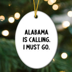 Alabama Heritage Alabama Is Calling I Must Go Oval Ornament - Durable MDF With Glossy Finish Resists Chips