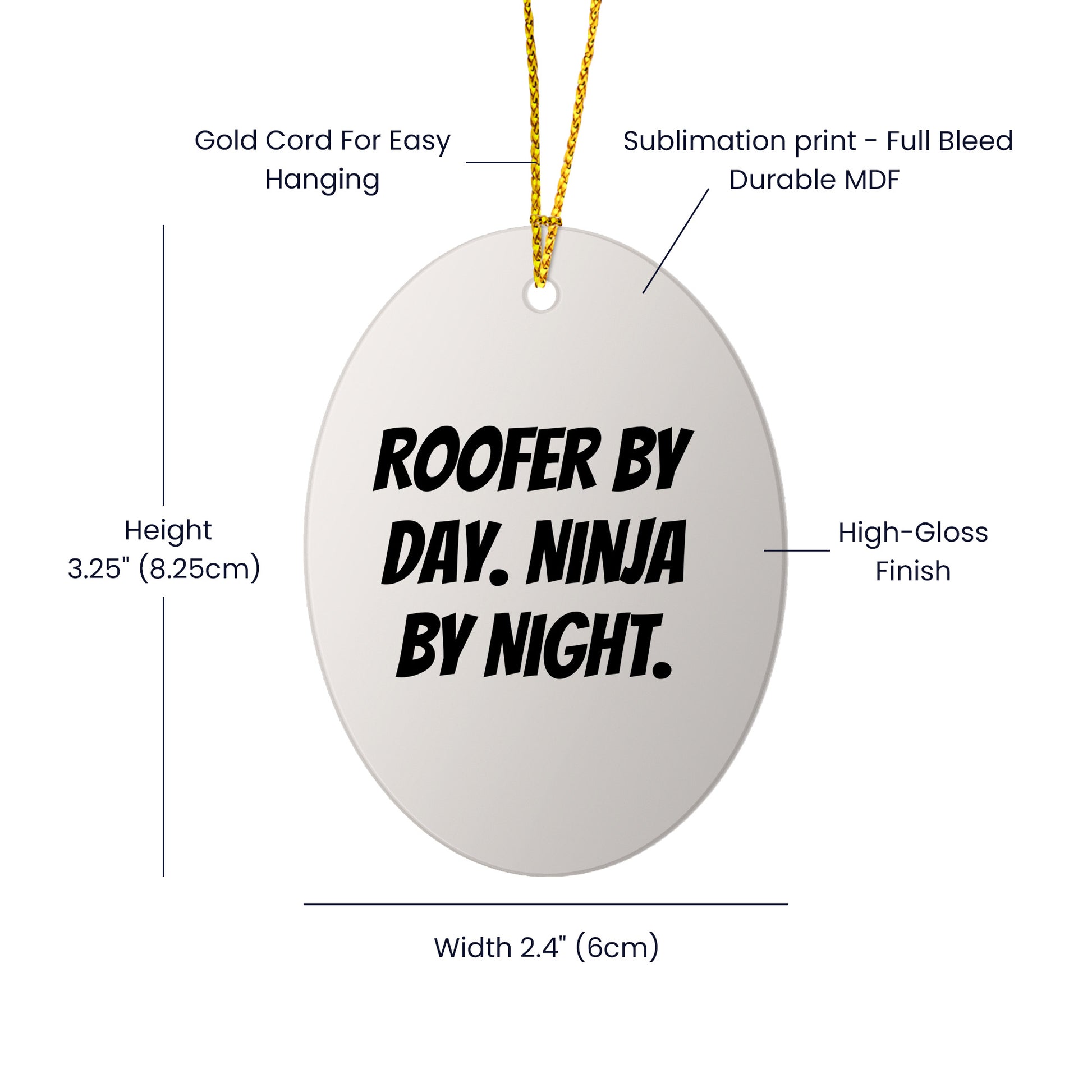 Roofer Oval Ornament with Funny Quote 'Roofer By Day. Ninja By Night.' - Unique Christmas Gifts - Mallard Moon