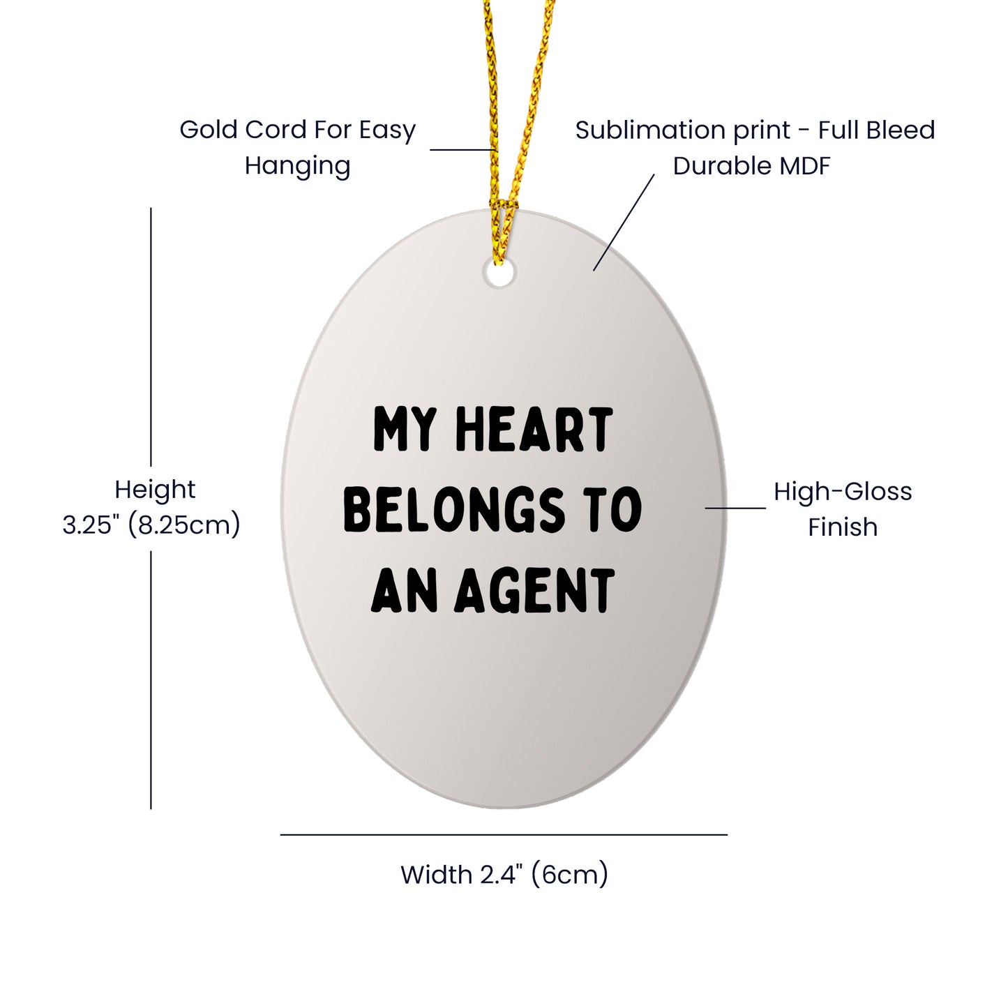 Funny Agent Gifts - My Heart Belongs To An Agent Oval Ornament, Perfect for Christmas Unique Gifts from Friends or Family