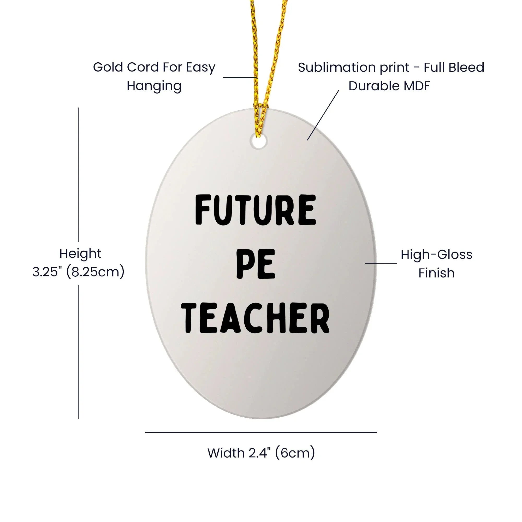Funny PE Teacher Oval Christmas Ornament 'Future PE Teacher' Appreciation Birthday Gifts