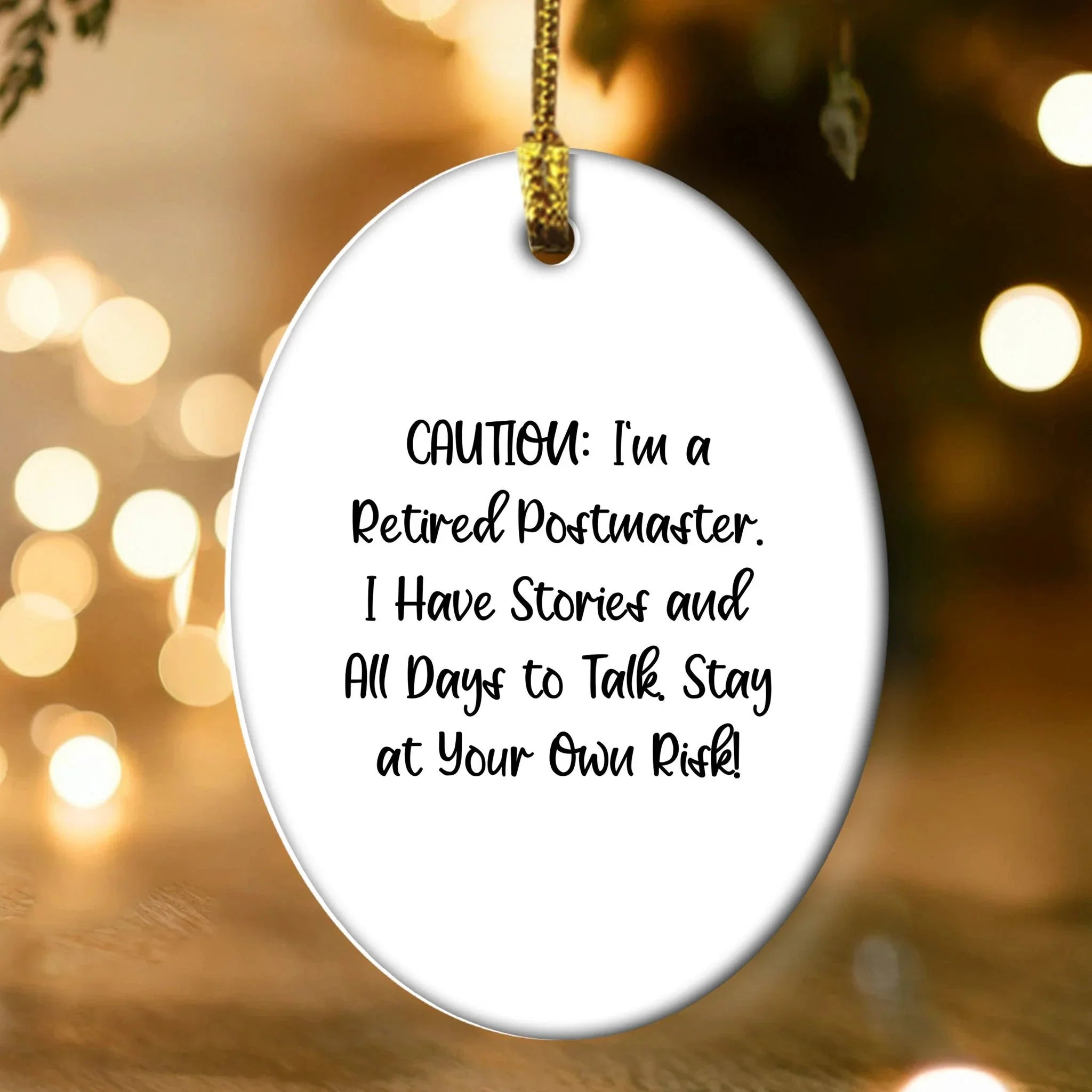 Funny Postmaster Gift, 'Caution: I'm A Retired Postmaster...' Christmas Retirement Gift