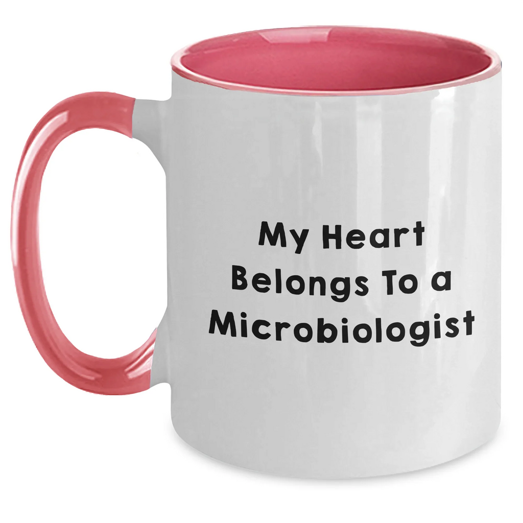 Funny Microbiologist Gifts from Friends for Graduation Unique Two Tone Coffee Mug My Heart Belongs To A Microbiologist