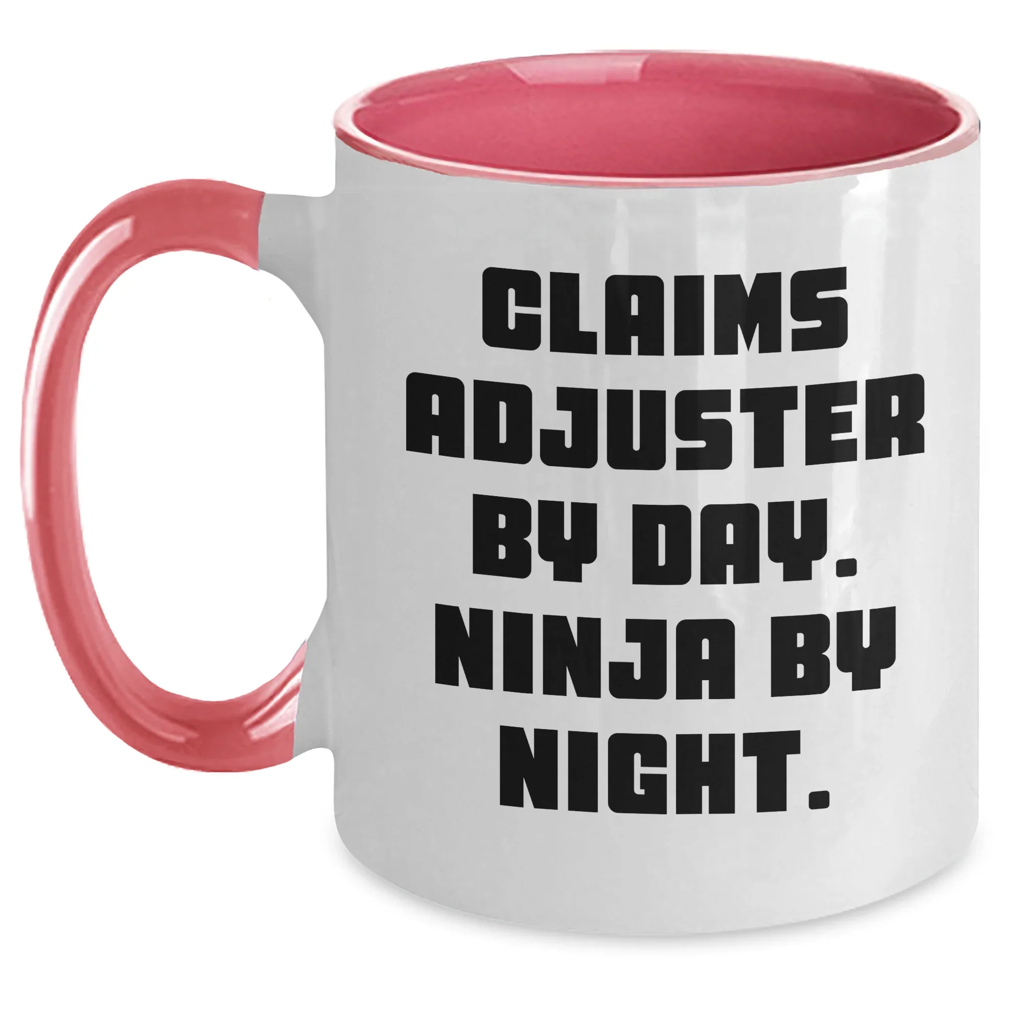 Funny Claims Adjuster Gifts for Mother's Day, Two Tone Coffee Mug - 'Claims Adjuster By Day. Ninja By Night.'