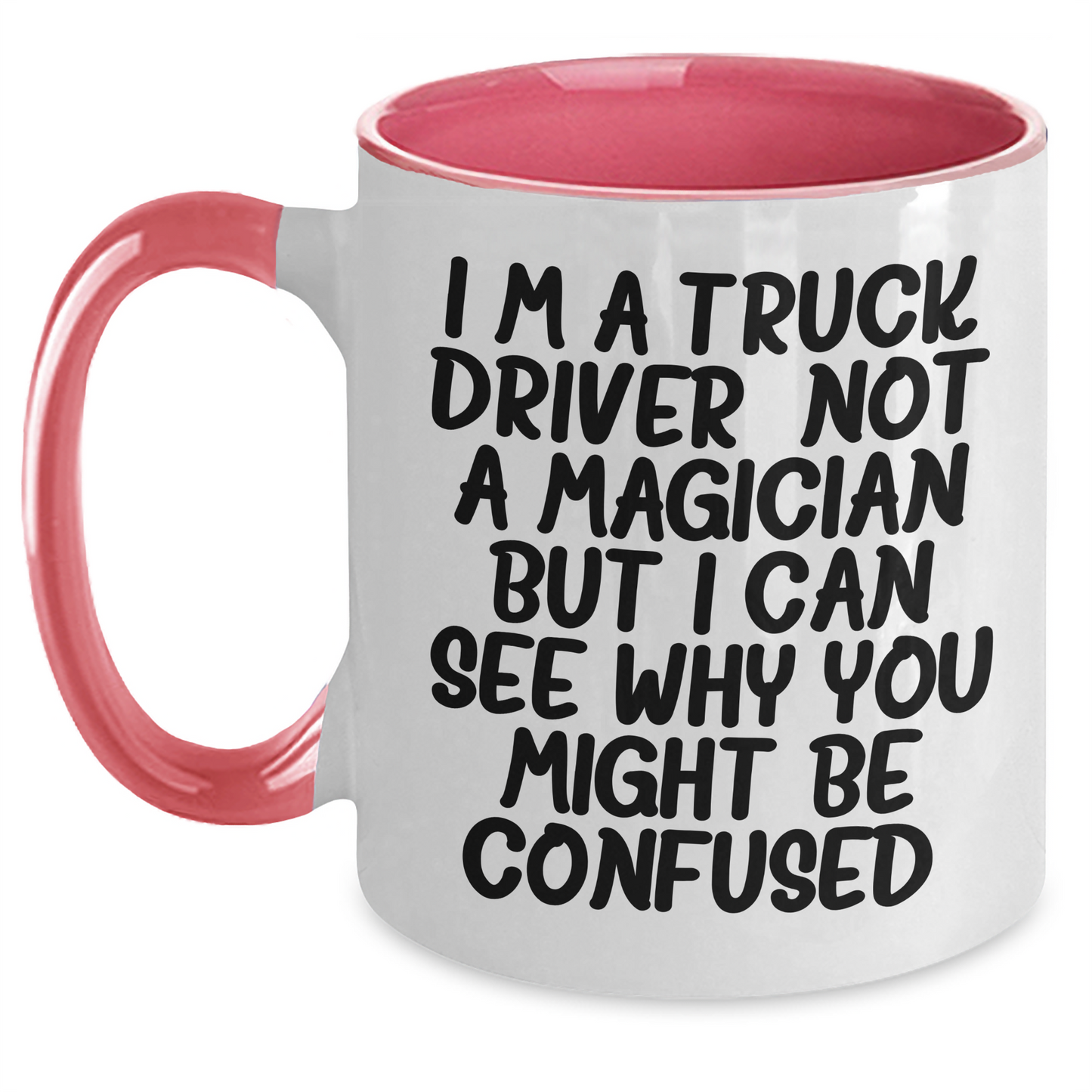 Truck Driver Gifts: Funny Quote Two Tone Coffee Mug, Gifts from Friends for Father's Day, Unique Presents for Men - Main