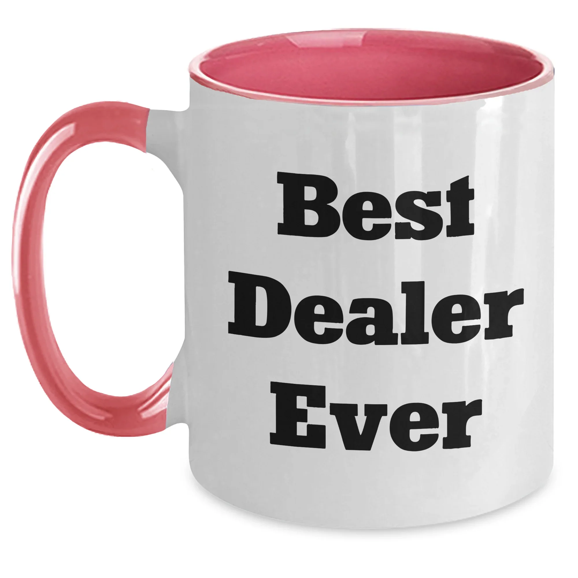 Funny Best Dealer Ever Gifts for Men Two Tone Coffee Mug, Father's Day Unique Gifts from Friends