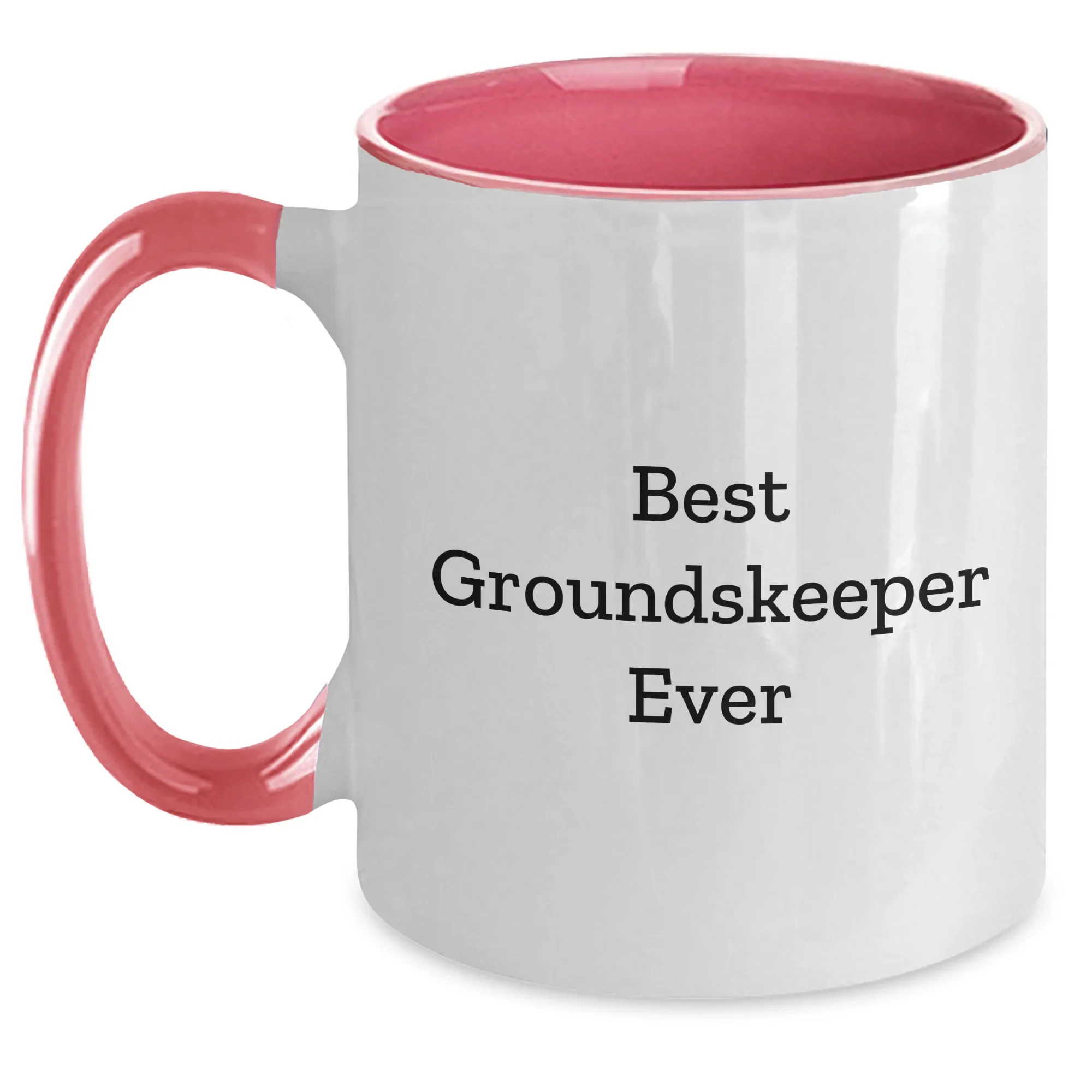 Funny groundskeeper Gifts from Friends - Best groundskeeper Ever Quote on Two Tone Coffee Mug for Mother's Day