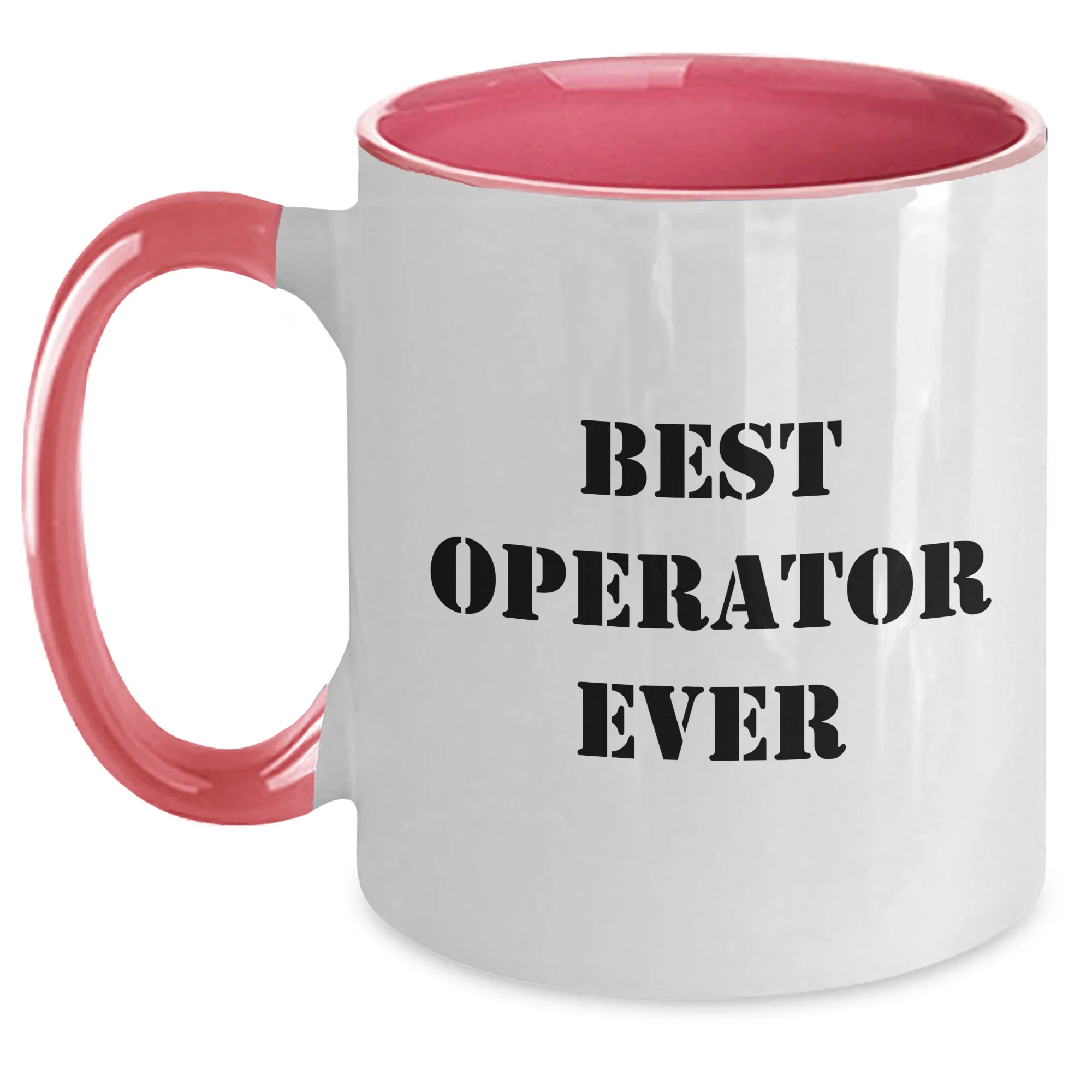 Funny Operator Gifts from Friends for Operator Ever Father's Day Two Tone Coffee Mug