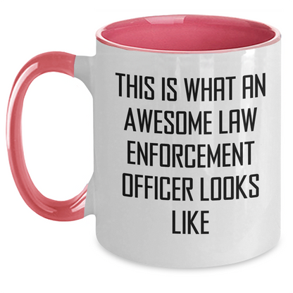 Funny Law Enforcement Officer Gifts from Friends to Awesome Agents on Father's Day, Two Tone Coffee Mug with Quote 'This Is What An Awesome Law Enforcement Officer Looks Like' - Main