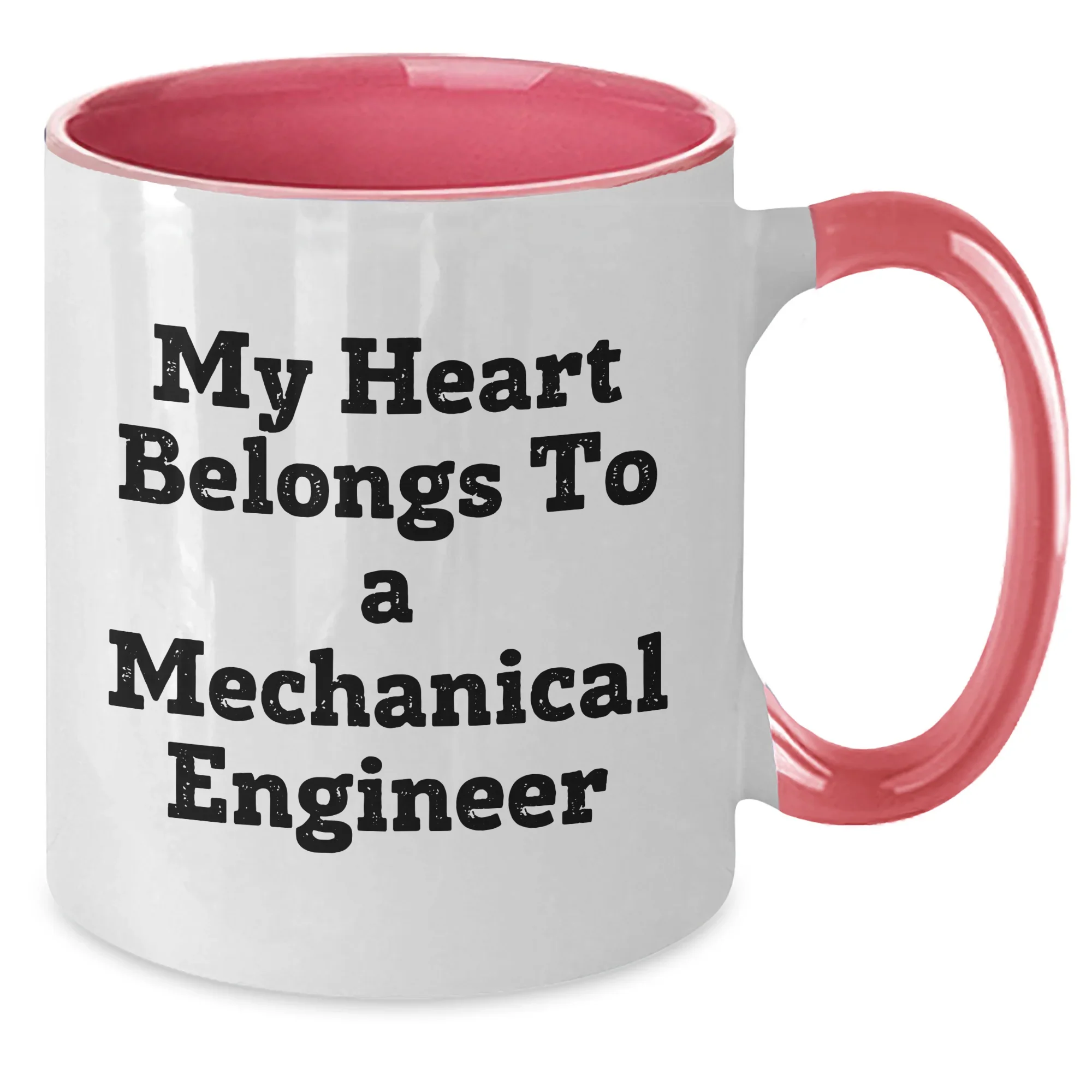 Funny Mechanical Engineer Gifts - 'My Heart Belongs To A' Two Tone Coffee Mug for Mom's Day from Men to Women, Friends, or Family