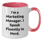 Marketing Manager's Humor Gifts for Her - Funny Two Tone Coffee Mug for Mom on Mother's Day