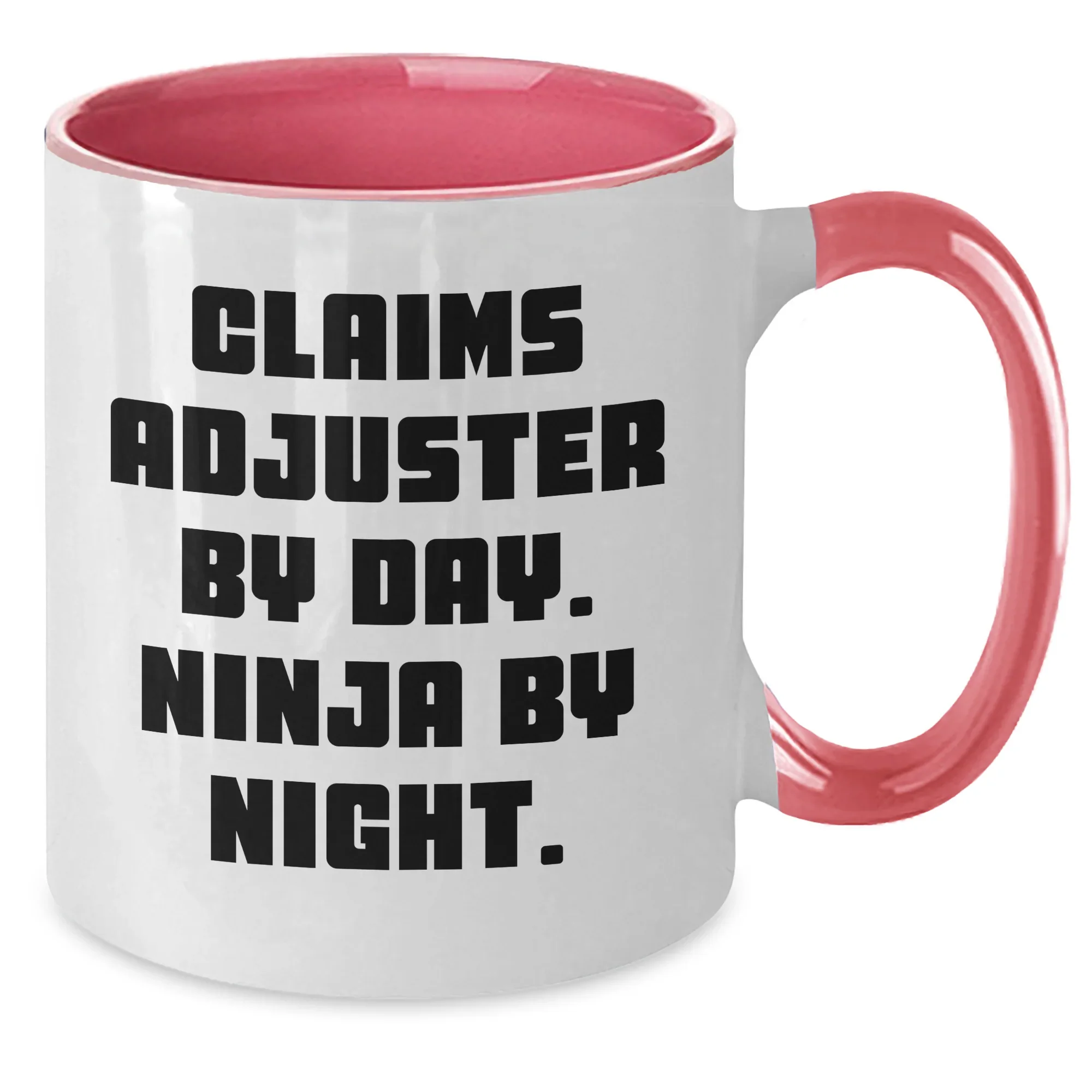 Funny Claims Adjuster Gifts for Mother's Day, Two Tone Coffee Mug - 'Claims Adjuster By Day. Ninja By Night.'