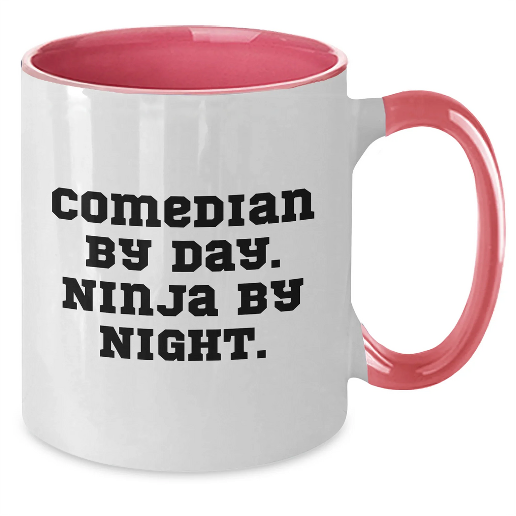 Comedian Gifts from Friends for Mother's Day, Comedian By Day. Ninja By Night. Funny Two Tone Coffee Mug