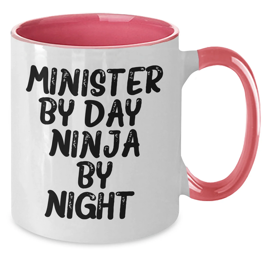 Minister Gifts, Minister By Day. Ninja By Night. Two Tone Coffee Mug, Funny Quote Mother's Day Unique Gifts for Ministers from Family