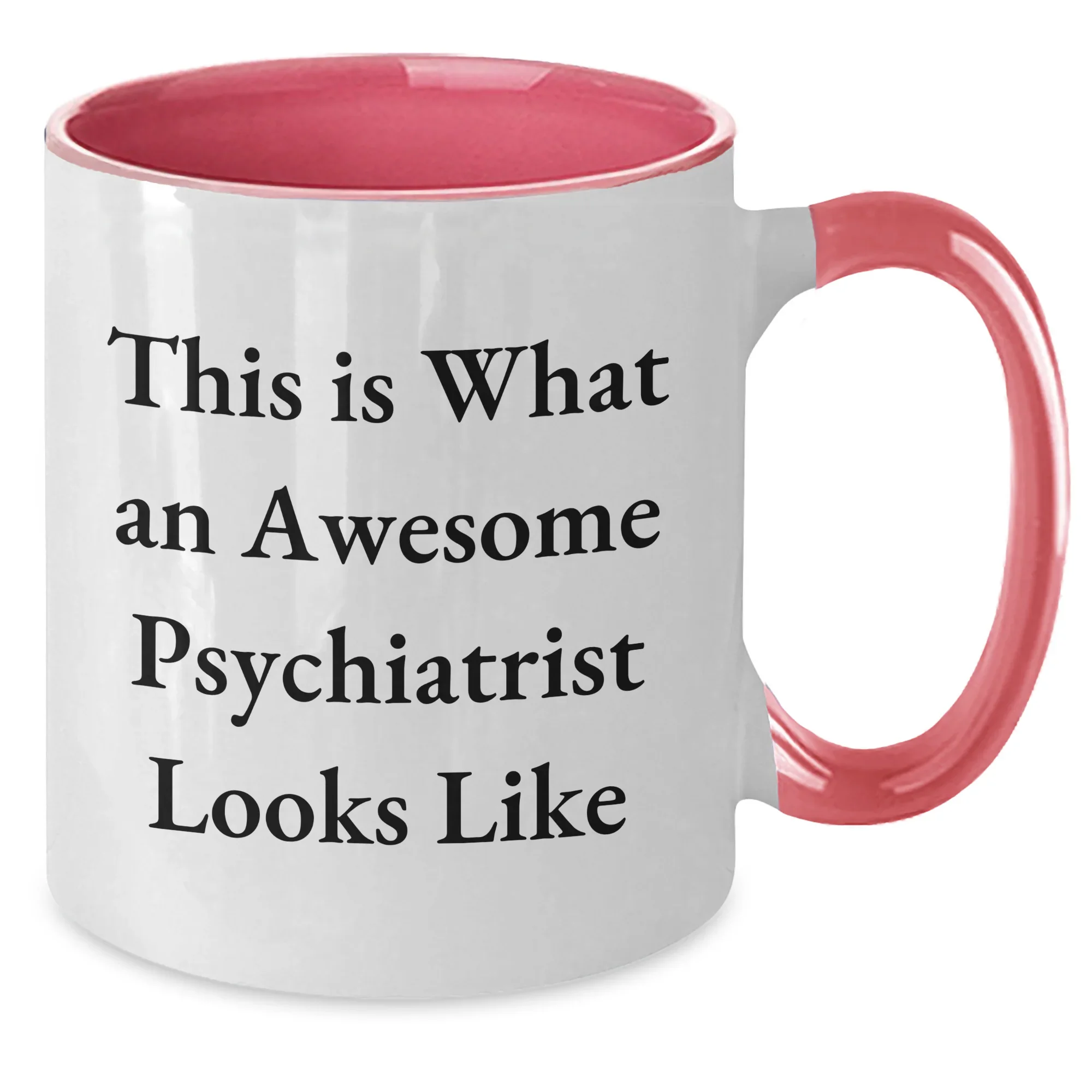 Funny Psychiatrist Gifts, This Is What An Awesome Psychiatrist Looks Like, Two Tone Coffee Mug for Men, Gifts from Friends, Father's Day Unique Presents