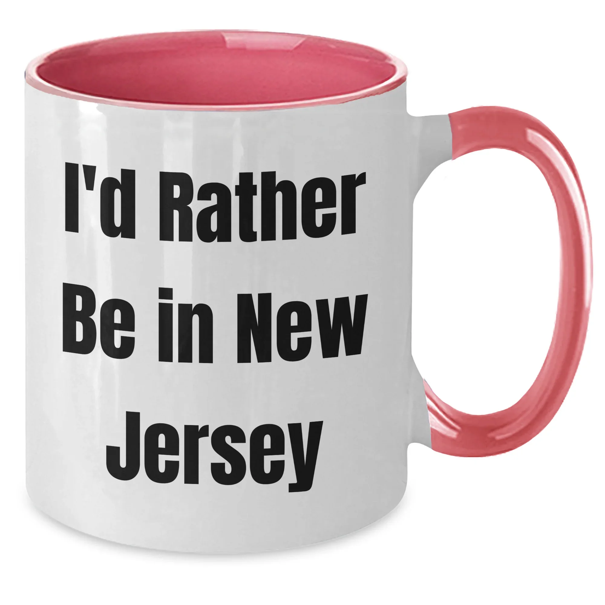 Funny New Jersey Lovers Gifts from Men, Women, and Friends - 'I'd Rather Be In New Jersey' Two Tone Coffee Mug For Dad, Family, and Coworkers