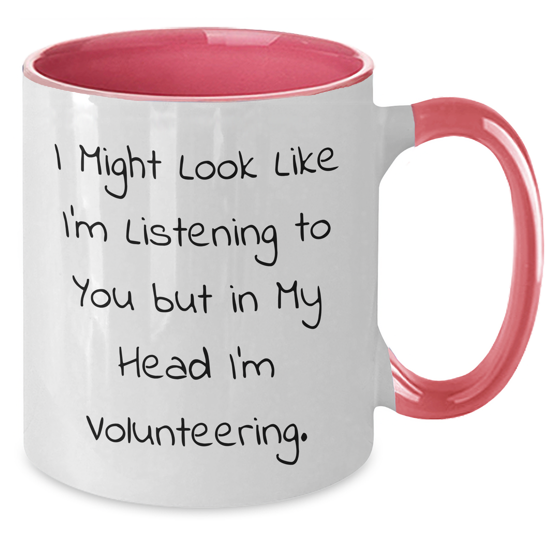 Funny Volunteering Humor Gifts from Friends for Men - 'I Might Look Like I'm Listening...' Two Tone Coffee Mug, 11oz, Microwave & Dishwasher Safe - Additional