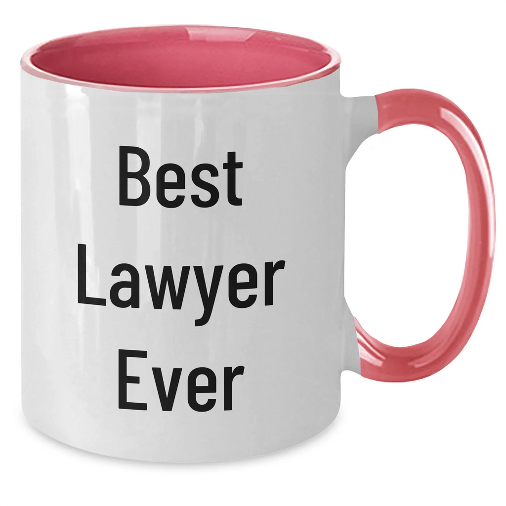 Funny Lawyer Gifts from Family - Best Lawyer Ever Two Tone Coffee Mug for Mother's Day