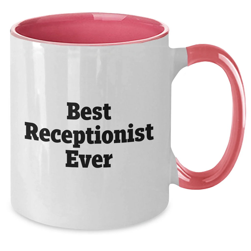 Funny Best Receptionist Ever Two Tone Coffee Mug Gifts from Family, Unique Father's Day Unique Gifts for Receptionist