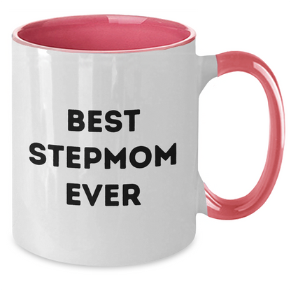 Funny Stepmom Gifts Ever - Best Stepmom Ever Quote on Two Tone Coffee Mug, Gifts from Family to Stepmom, Father's Day Unique Gifts for Stepmom - Additional