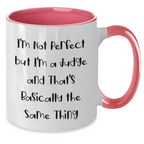 Funny Judge Quote Two Tone Coffee Mug, Gifts from Friends and Family for Judge's Graduation