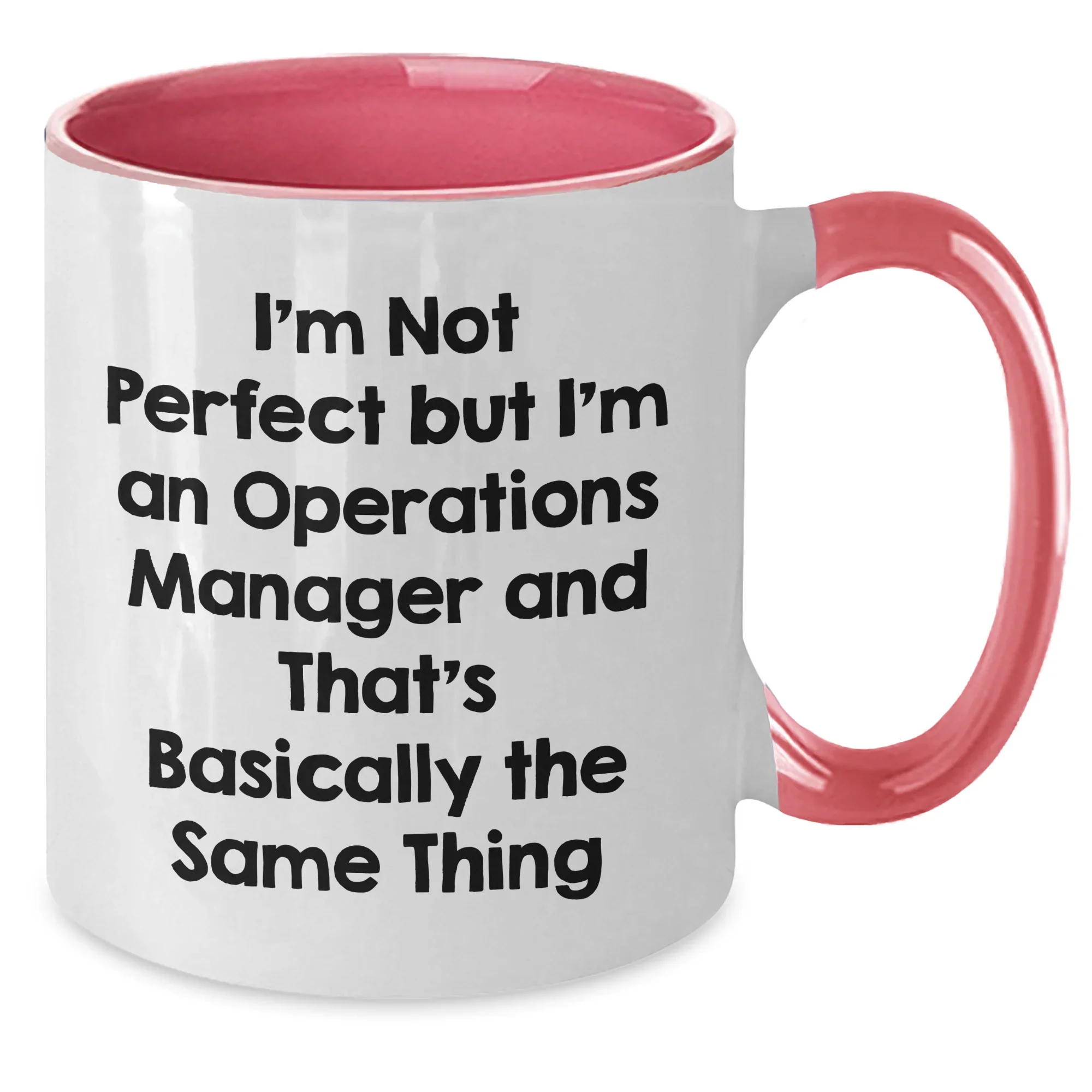 Funny Operations Manager Quotes Gifts from Men for Mother's Day Unique Two Tone Coffee Mugs, Operations Manager Humor, Operations Manager Appreciation, Best Mom Ever, Ceramic Mugs, 11oz