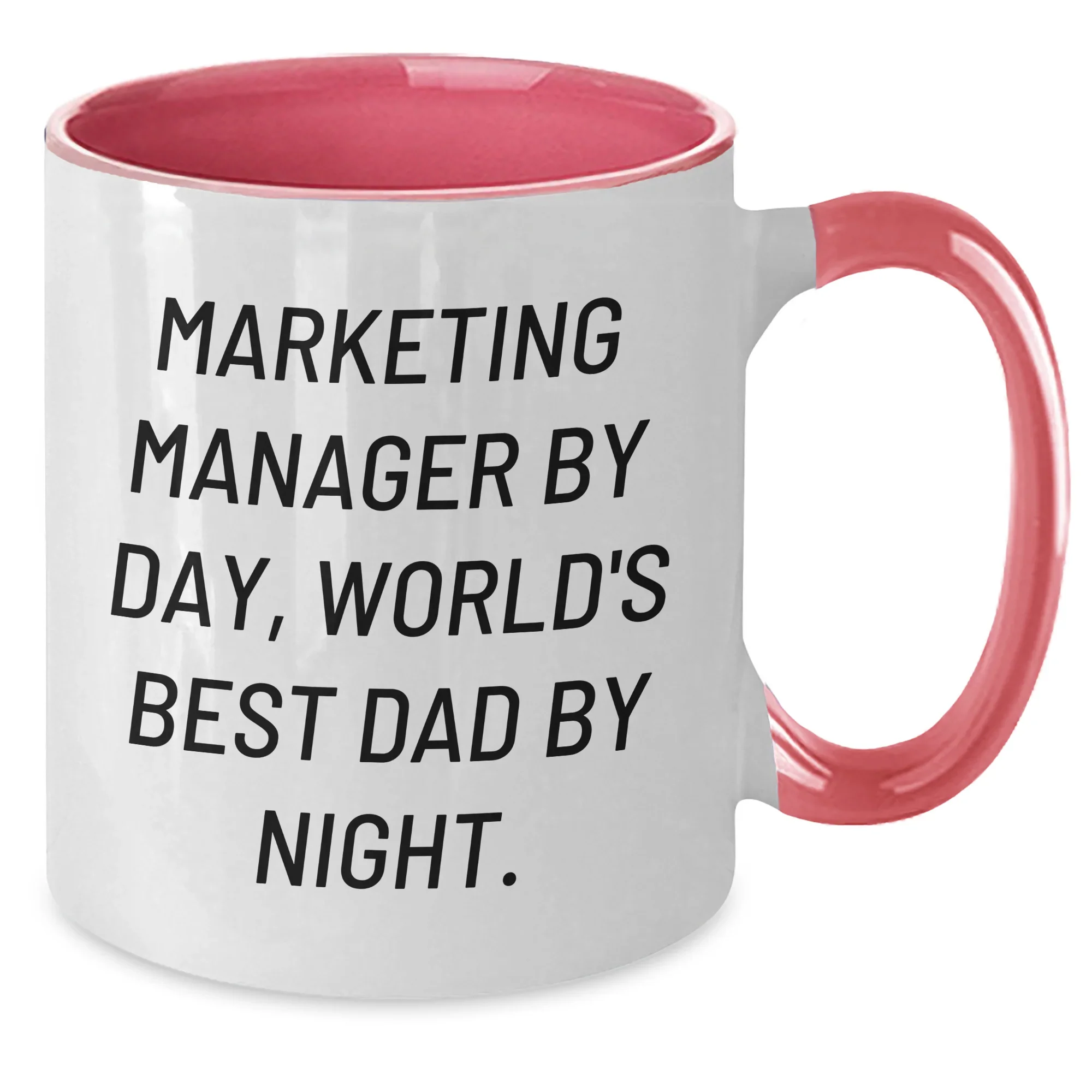 Marketing Manager Humor Funny Two Tone Coffee Mug Gifts from Dad to Marketing Manager by Day World's Best Dad by Night, Unique Father's Day Unique Gifts for Marketing Manager