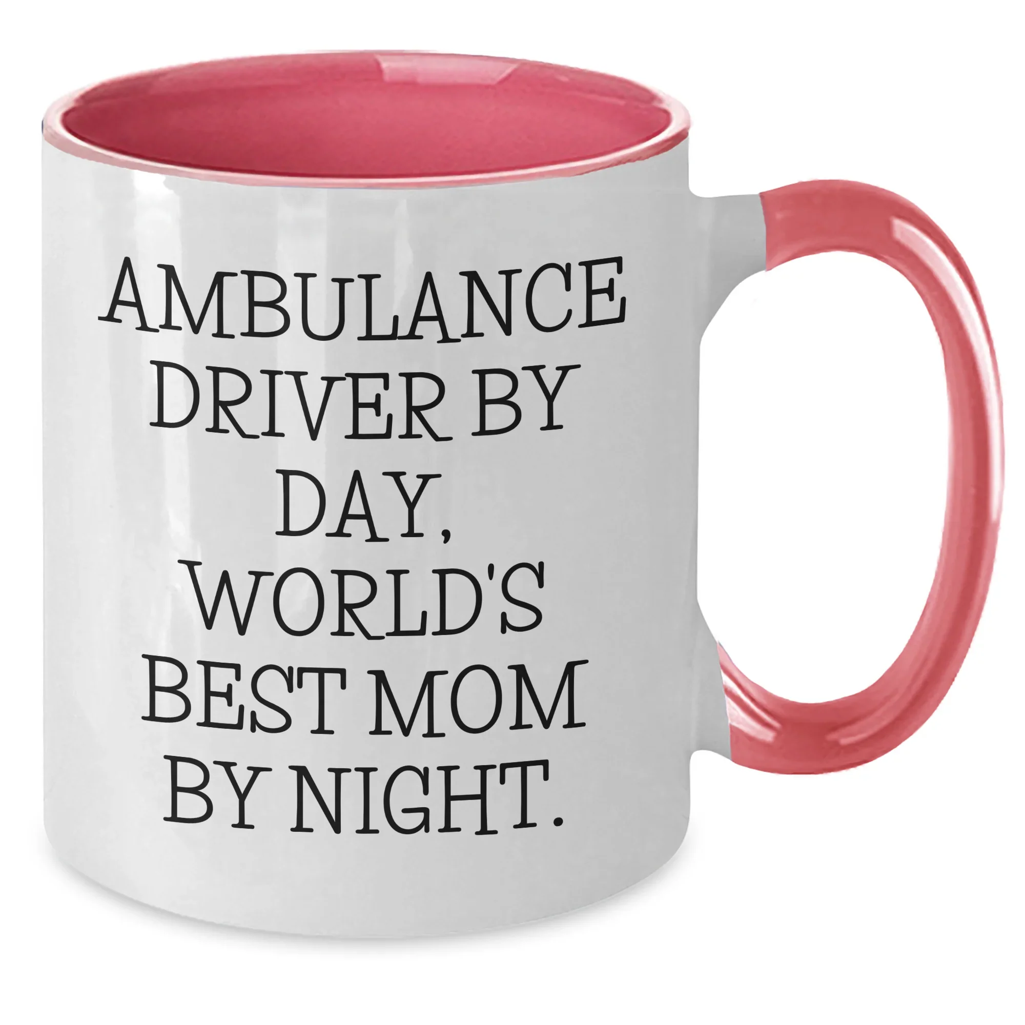 Ambulance Driver Gifts from Friends, Gifts for Ambulance Driver By Day, Funny Two Tone Coffee Mugs for Graduation, Ambulance Driver Humor, Gifts from Men, Gifts for Ambulance Driver