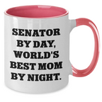 Funny Senator Gifts - Senator By Day, World's Best Mom By Night. Two Tone Coffee Mug for Dad's, Men, Family, Father's Day, and More