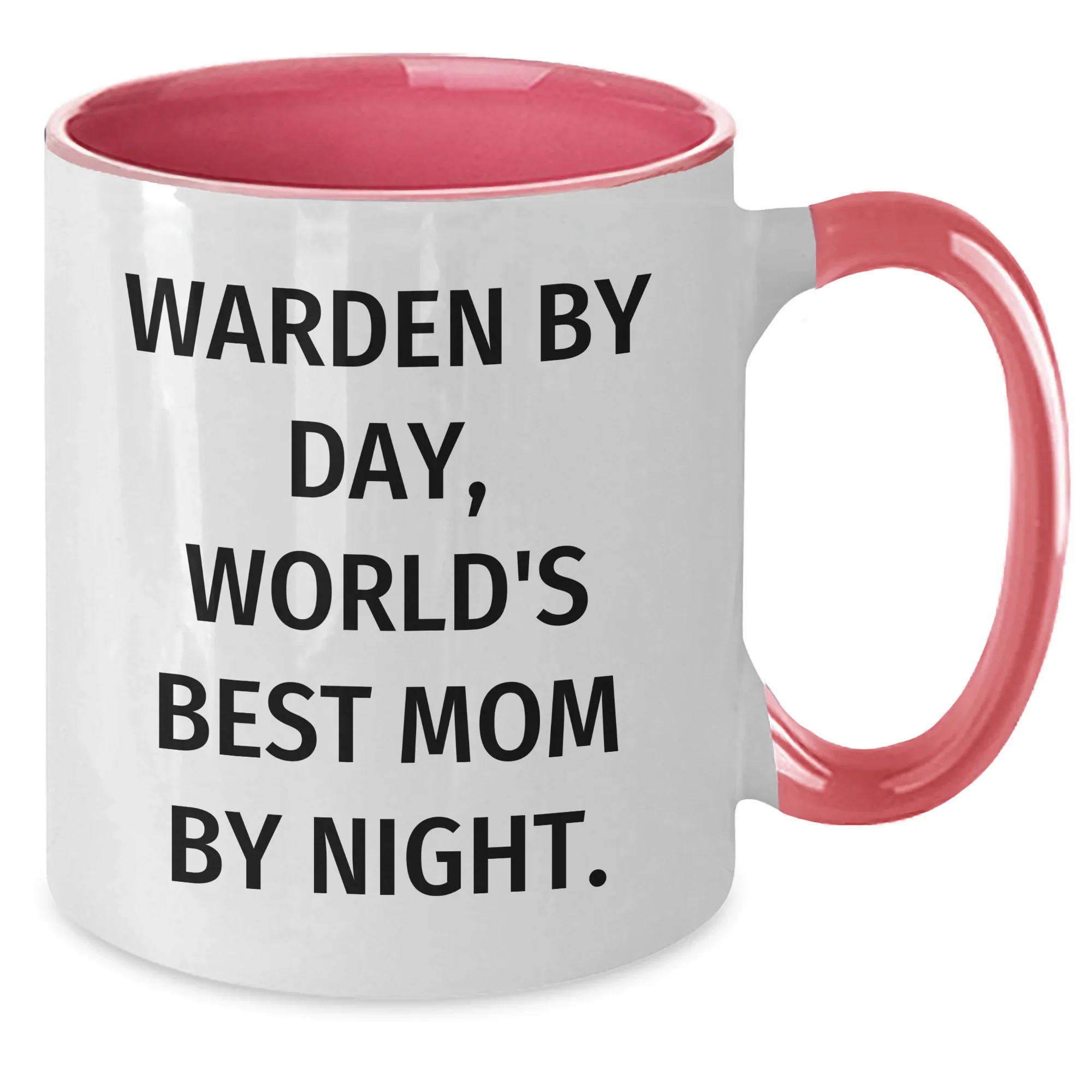 Warden Gifts by Day, Funny Mom by Night, Two Tone Coffee Mug for Father's Day