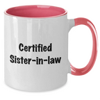 Funny Sister-in-law Gifts for Men, Cute Two Tone Coffee Mug with Inspirational Quote, Gifts from Sisters for Sister-in-law, Perfect for Father's Day