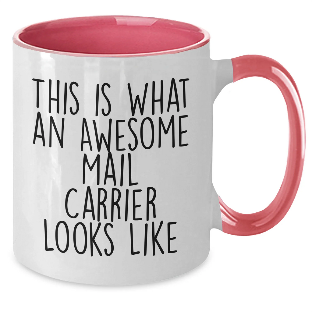 Funny Mail Carrier Gifts from Men - This Is What An Awesome Mail Carrier Looks Like Two Tone Coffee Mug for Father's Day