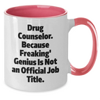 Drug Counselor Gifts, Funny Two Tone Coffee Mugs, Graduation Unique Gifts from Friends, Gifts for Drug Counselor