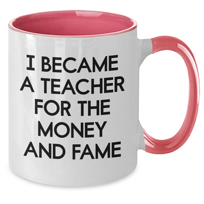 Funny Teacher Quotes Gifts from Friends for Teacher on Mother's Day Unique Two Tone Coffee Mug - Additional