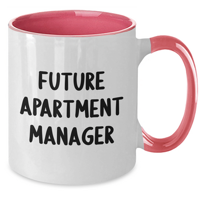Funny Future Apartment Manager Quote Gifts from Mom to Future Apartment Manager Two Tone Coffee Mug, Black and White, 11oz, Microwave and Dishwasher Safe for Mother's Day Unique Gifts - Additional
