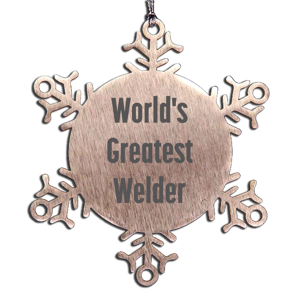 Stunning Welder Snowflake Ornament Engraved World's Greatest Welder Christmas