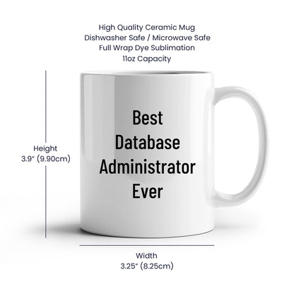 Funny Database Administrator Gifts for Men, Women, Friends, Coworkers - Best White Coffee Mug for Graduation - Mallard Moon Gift Shop
