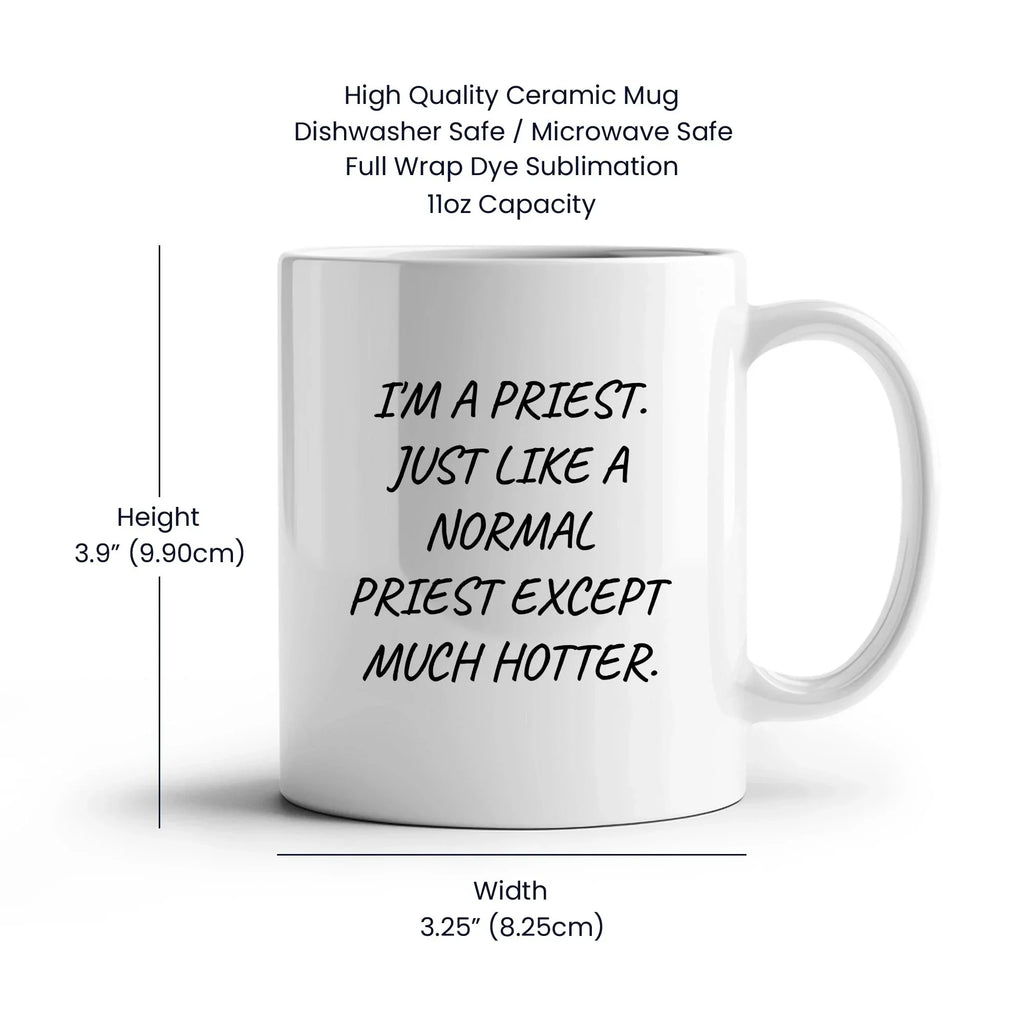 Hilarious Priest Mug Ceramic With Bold Quote Delights Clergy Daily