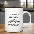 Hilarious Priest Mug Ceramic With Bold Quote Delights Clergy Daily