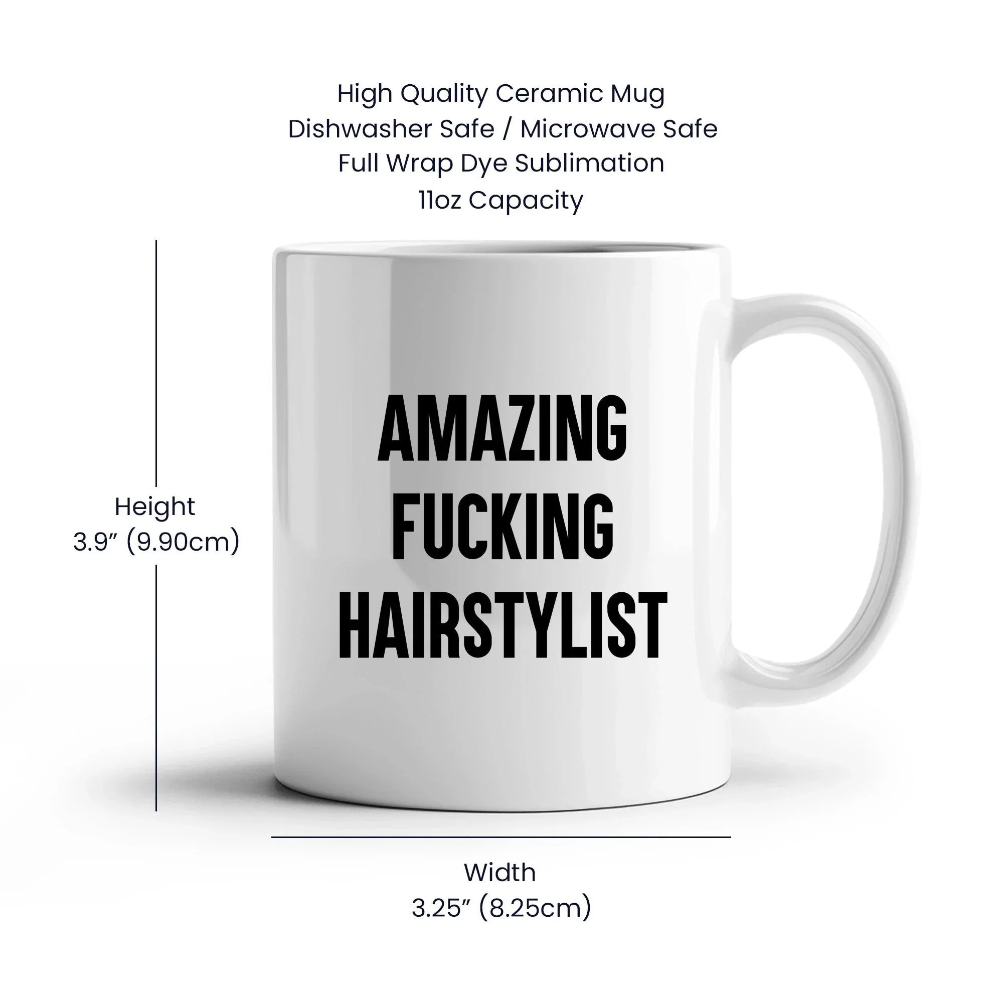 Funny Hairstylist Gifts from Friends, Amazing White Coffee Mug for Graduation, 'Amazing F--king Hairstylist' Quote
