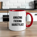 Funny Hairstylist Gifts from Friends for Graduation - Two Tone Coffee Mug, Amazing F--king Hairstylist Quote, 11oz Ceramic