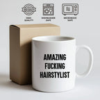 Funny Hairstylist Gifts from Friends, Amazing White Coffee Mug for Graduation, 'Amazing F--king Hairstylist' Quote