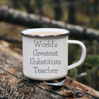 Amazing Worlds Greatest Substitute Teacher Camping Mug Stainless Steel Keeps Hot
