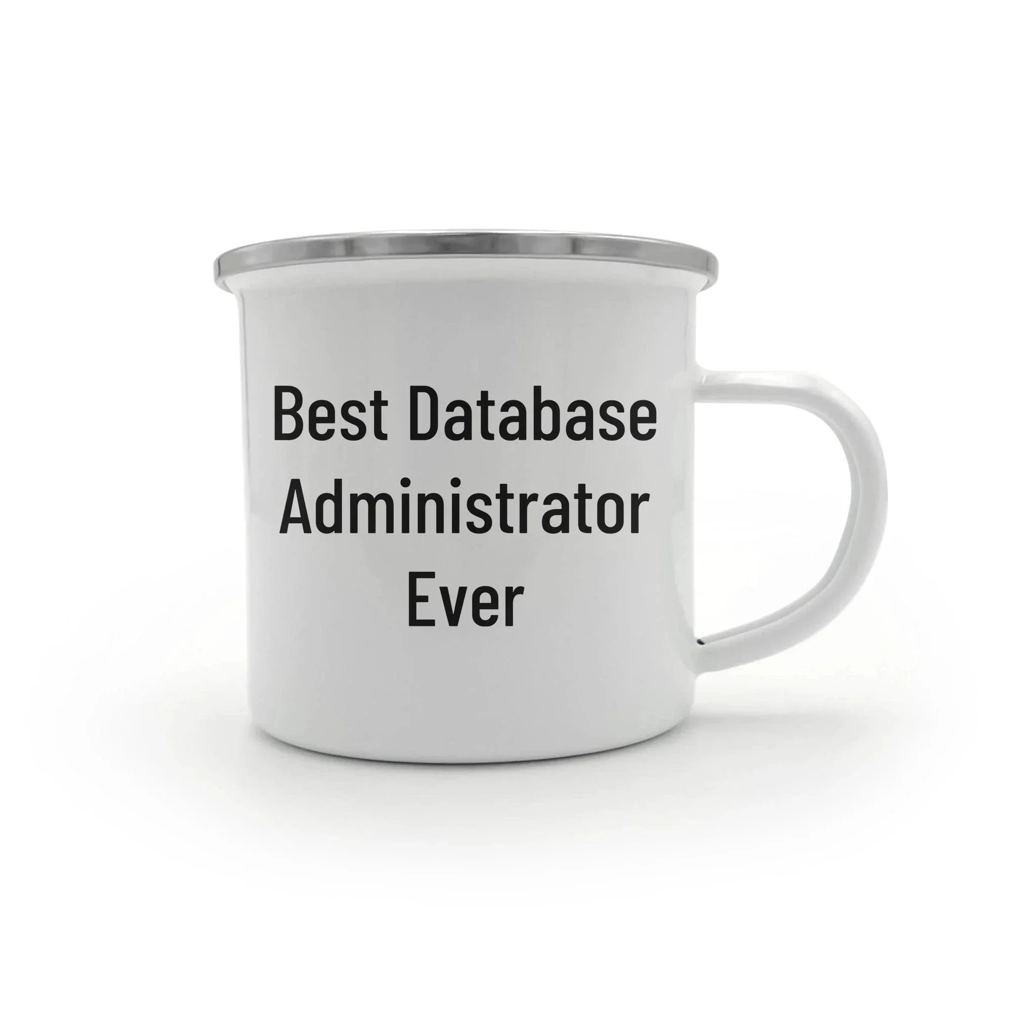 Funny Gifts from Friends to Best Database Administrator Ever, 'I'm Not a Morning Person', Camping Mug for Graduation Unique Gifts