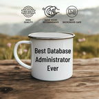 Funny Gifts from Friends to Best Database Administrator Ever, 'I'm Not a Morning Person', Camping Mug for Graduation Unique Gifts