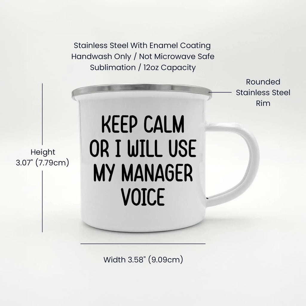 Manager Camping Mug Keep Calm Or I Will Use My Manager Voice Graduation Gift