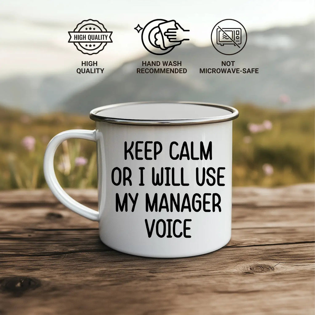 Manager Camping Mug Keep Calm Or I Will Use My Manager Voice Graduation Gift