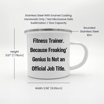Fitness Trainer Gifts from Friends for Men Graduation Unique Funny Quote Camping Mug, 12 oz Stainless Steel with Enamel Finish - Mallard Moon Gift Shop