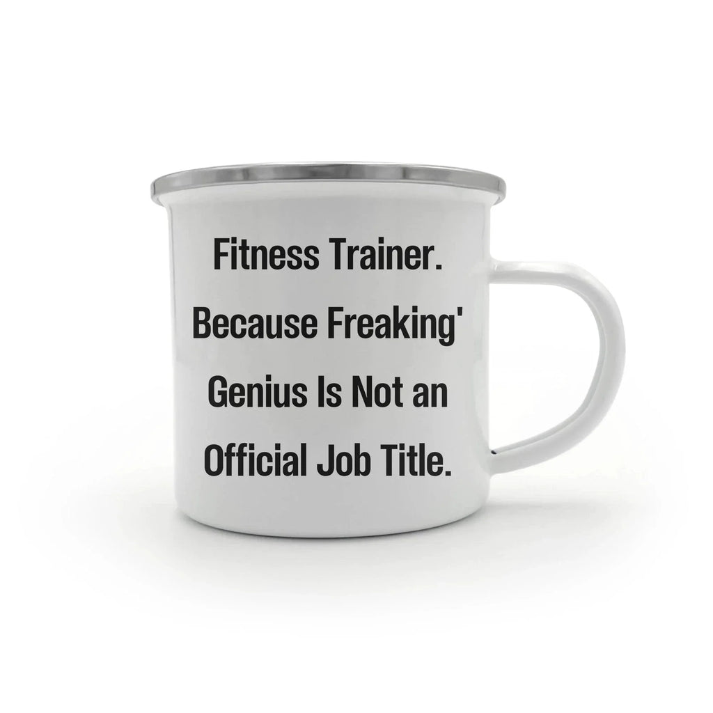 Fitness Trainer Gifts from Friends for Men Graduation Unique Funny Quote Camping Mug, 12 oz Stainless Steel with Enamel Finish